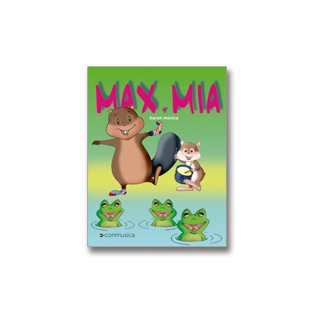 Max y  Mía Hacen música (2 años y medio - 4 años)