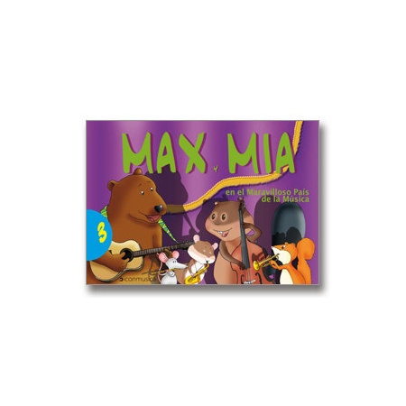 Max y Mía En el Maravilloso País de la Música Vol. 3